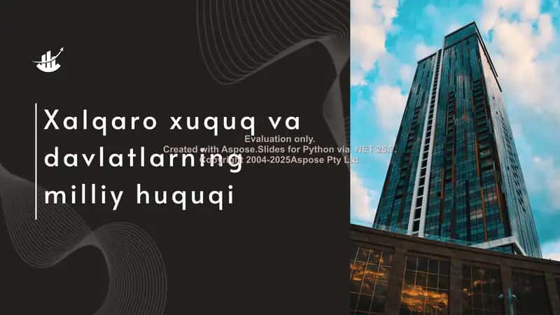Xalqaro huquq va davlatlarning milliy huquqi 1