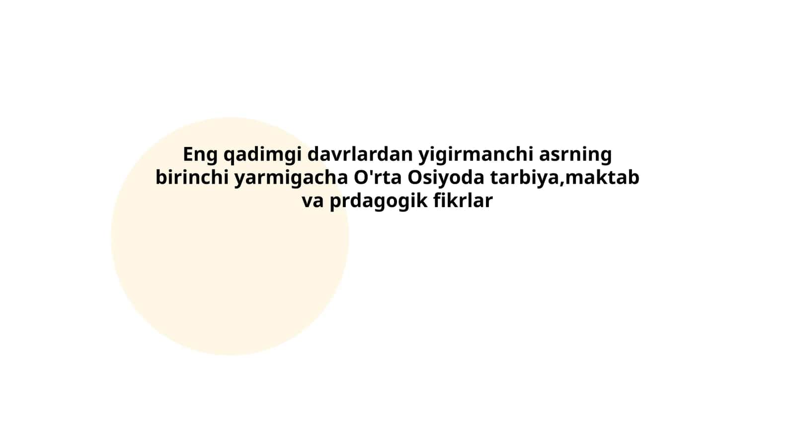 O'rta Osiyo Maktablari va Tarbiya Tizimi 1