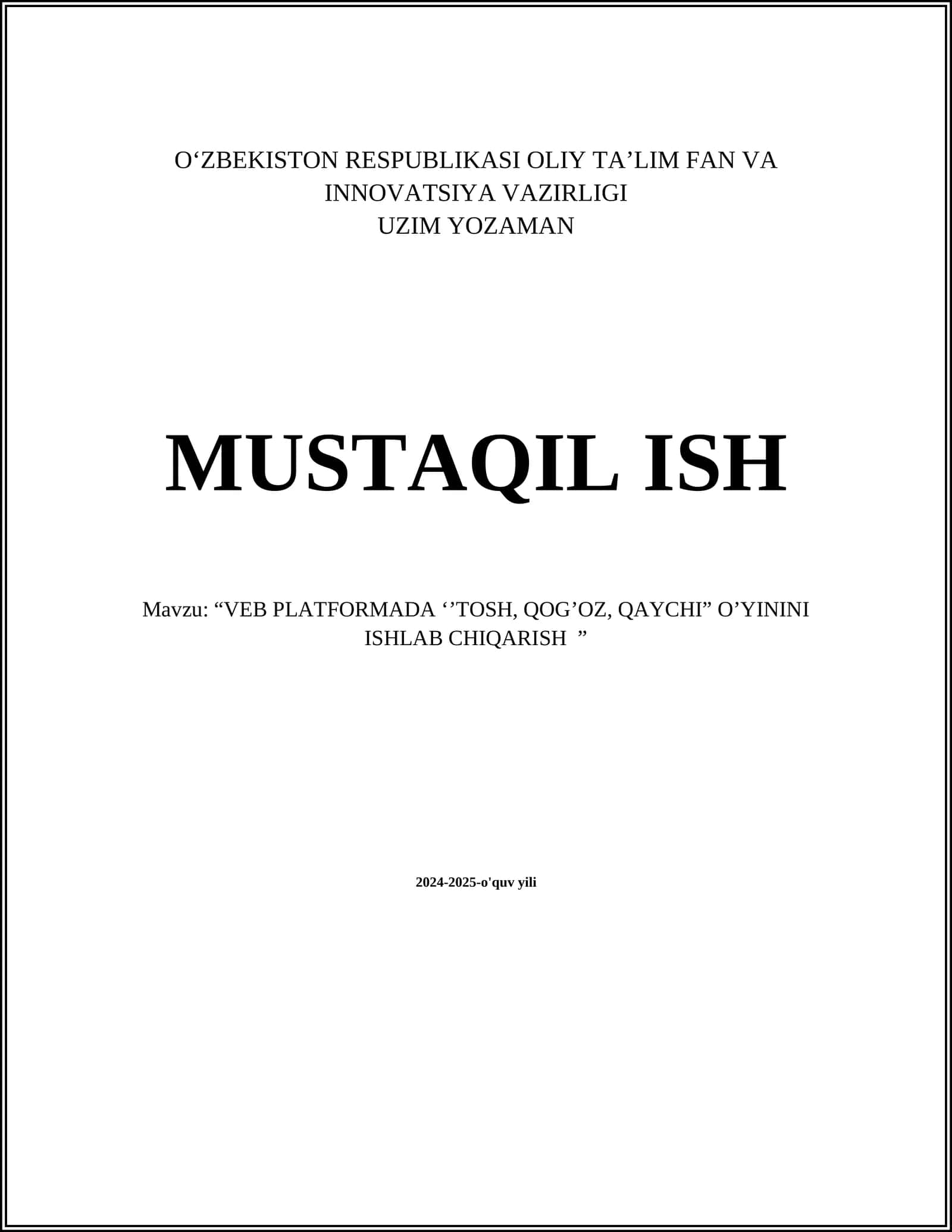 “VEB PLATFORMADA ‘’TOSH, QOG’OZ, QAYCHI” O’YININI ISHLAB CHIQARISH ” 1