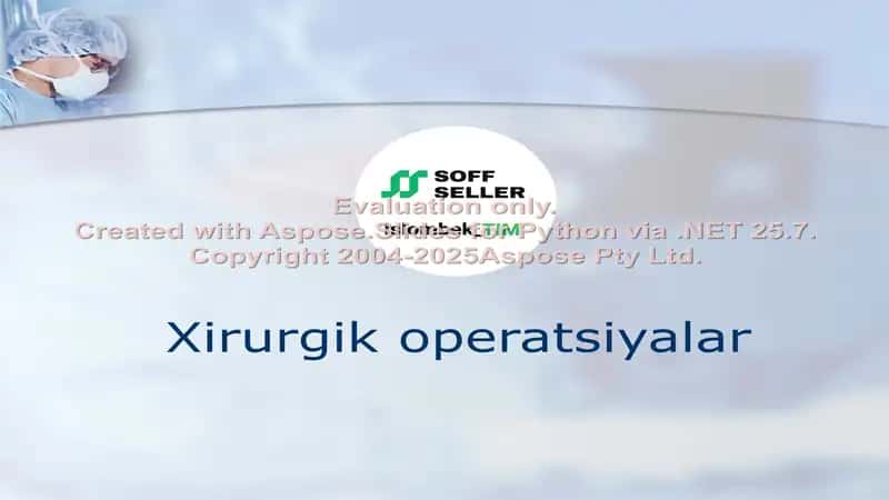Xirurgik operatsiyalar 1