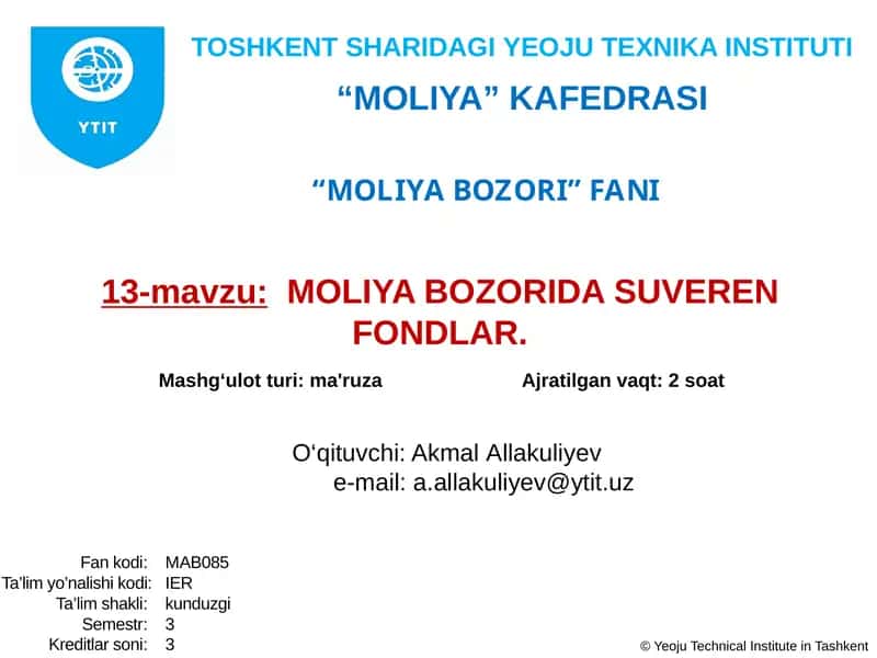 MOLIYA BOZORIDA SUVEREN FONDLAR 1