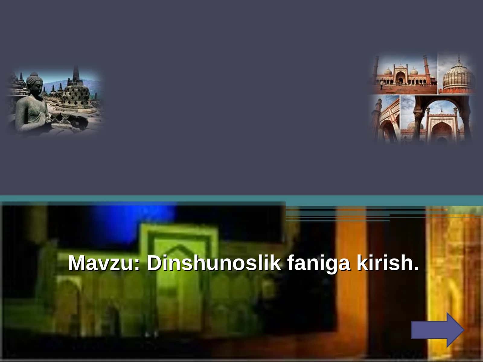 Dinshunoslik faniga kirish 1