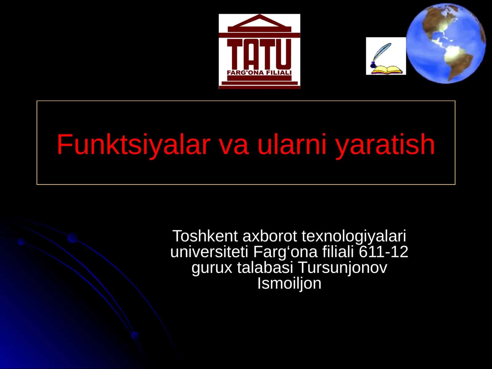 Funksiyalar va ularni yaratish 1