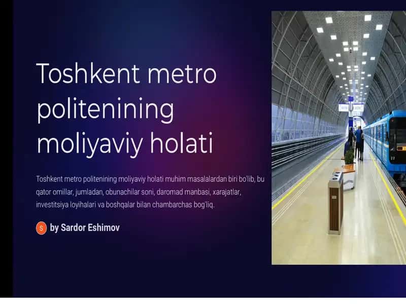 Toshkent metropolitenining moliyaviy holati 1