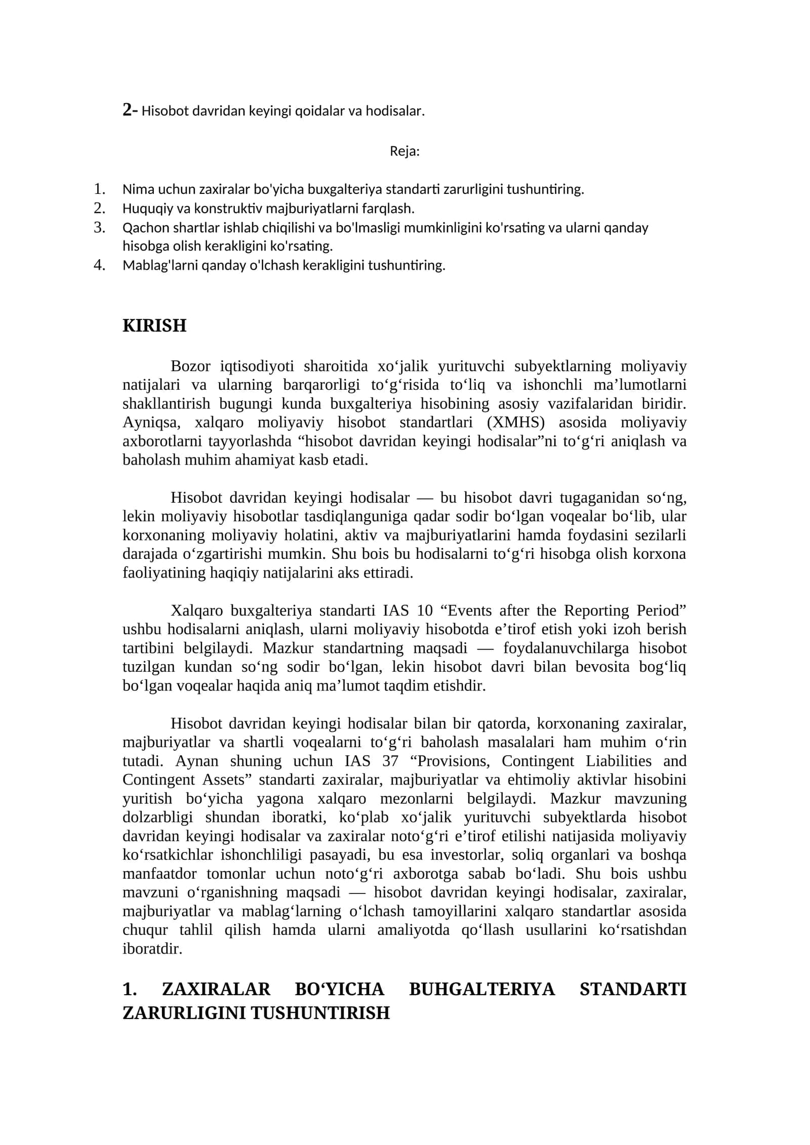 Hisobot davridan keyingi qoidalar va hodisalar 1