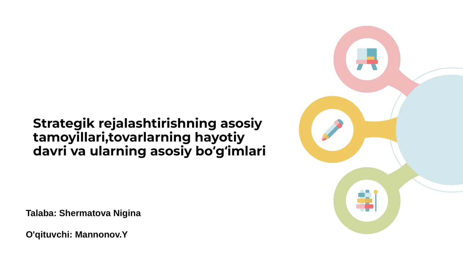Strategik rejalashtirishning asosiy tamoyillari 1