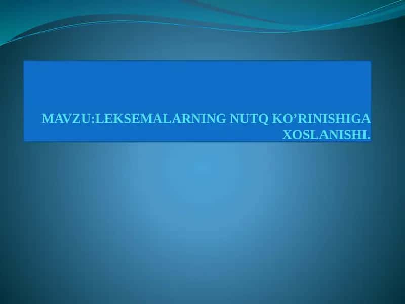 Nutq va uning ko'rinishlari 1