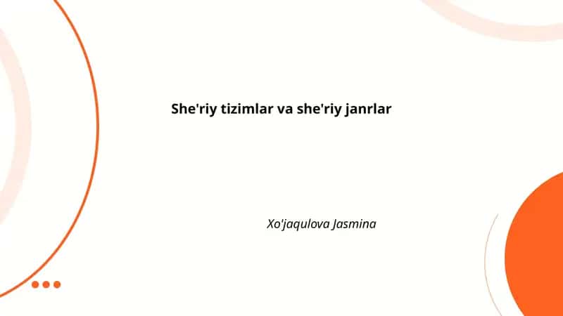 She'riy tizimlar va she'riy janrlar 1
