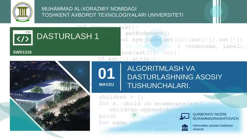 ALGORITMLASH VA DASTURLASHNING ASOSIY TUSHUNCHALARI 1