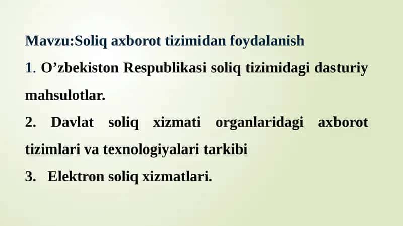 Mavzu:Soliq axborot tizimidan foydalanish 1