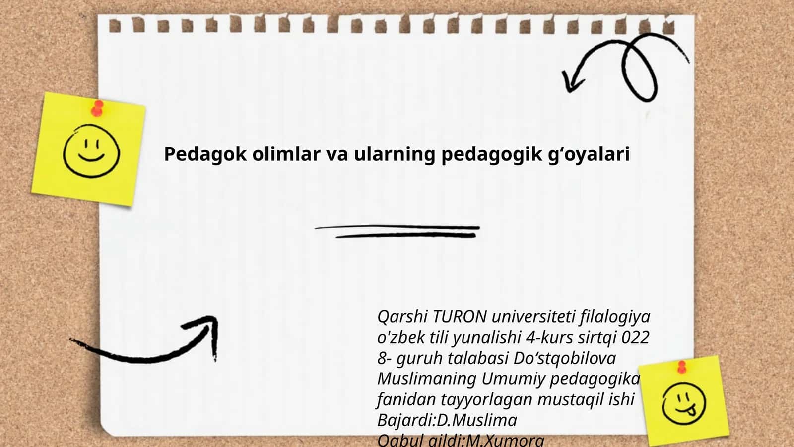 Pedagok olimlar va ularning pedagogik gʻoyalari 1