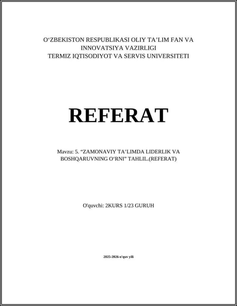 Zamonaviy ta'limda liderlik va boshqaruvning o‘rni 1