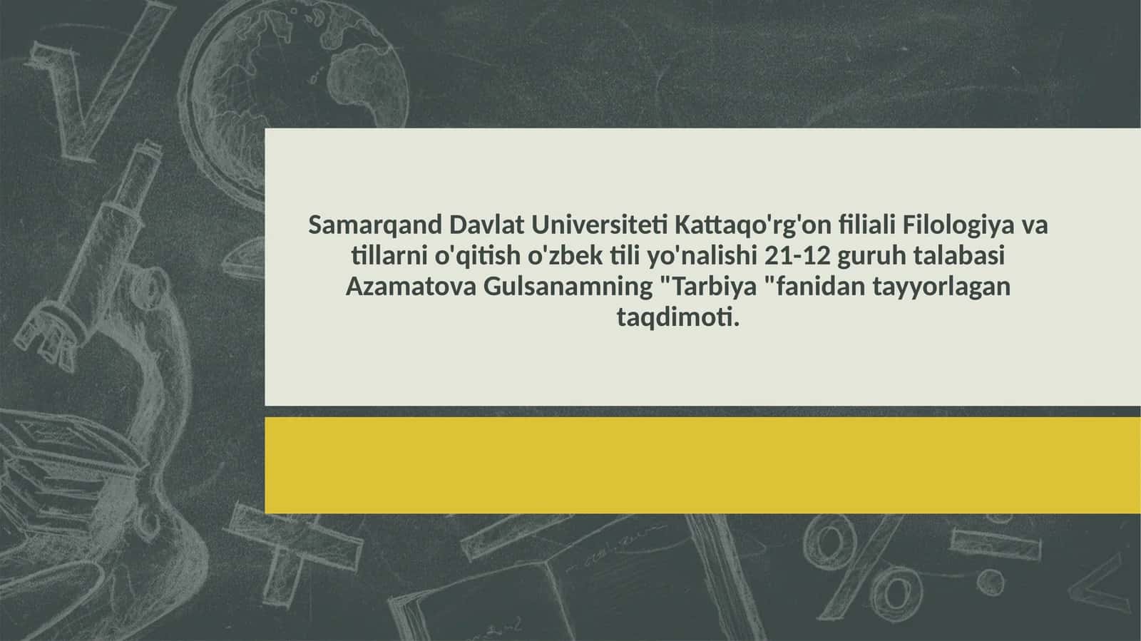 "Tarbiya" fanidan tayyorlangan taqdimot 1