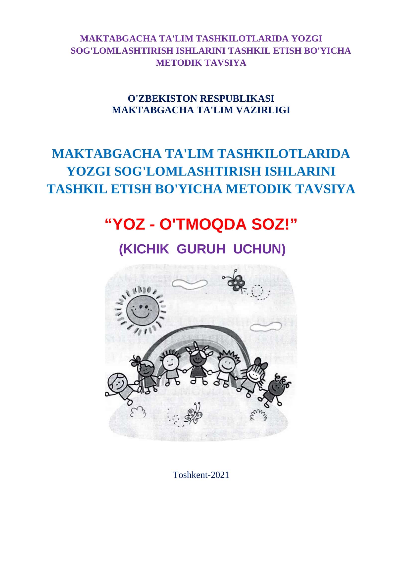Yozgi bolalarni sog'lomlashtirish metodlari 1