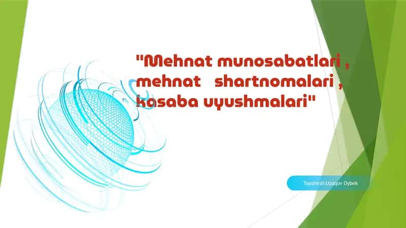 Mehnat munosabatlari 1