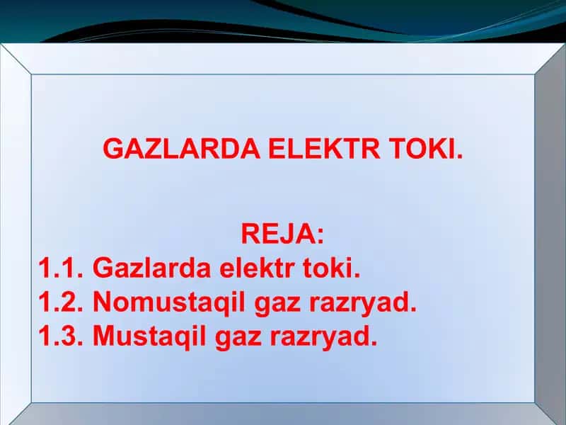Gazlarda elektr toki 1