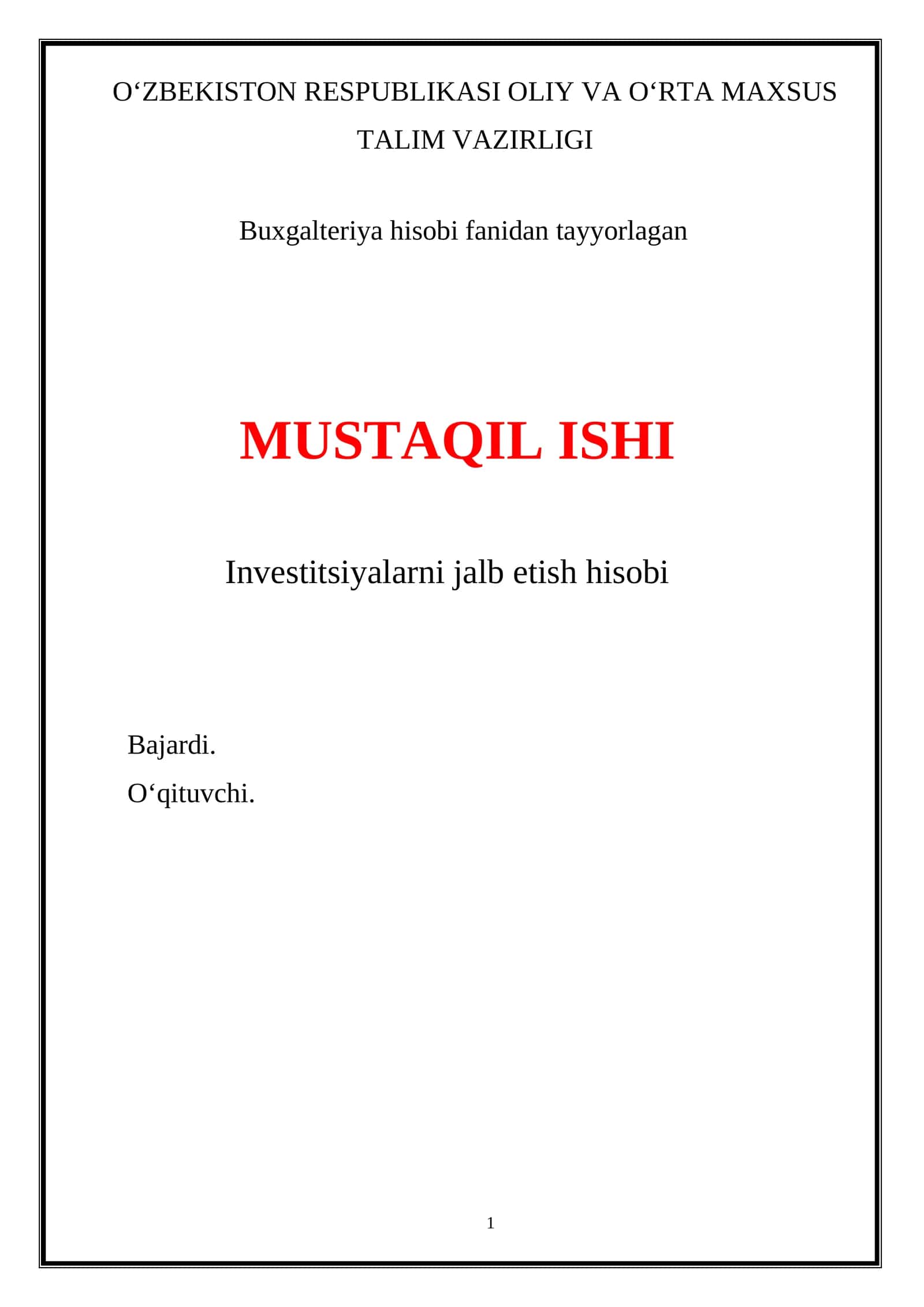 Investitsiyalarni jalb etish hisobi 1