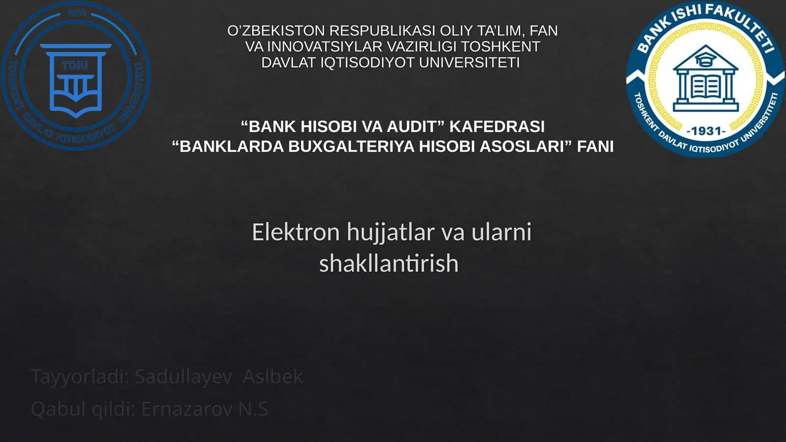 Elektron hujjatlar va ularni shakllantirish 1
