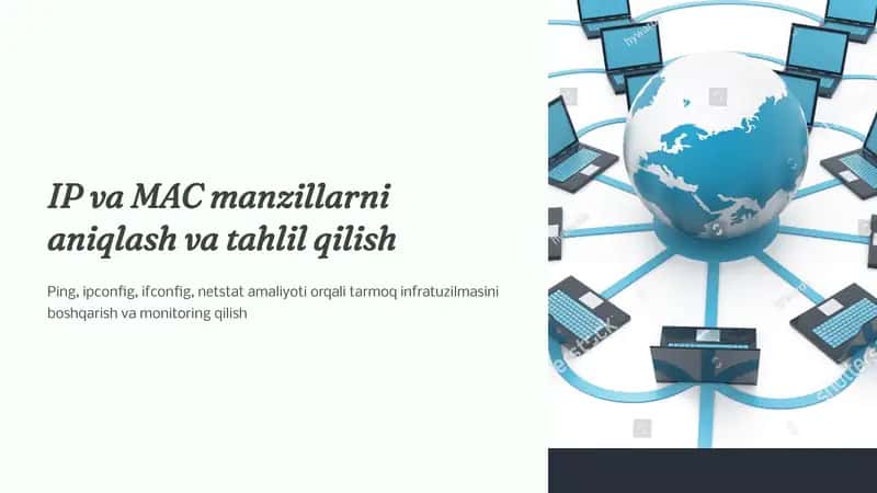 IP va MAC manzillarni aniqlash va tahlil qilish 1