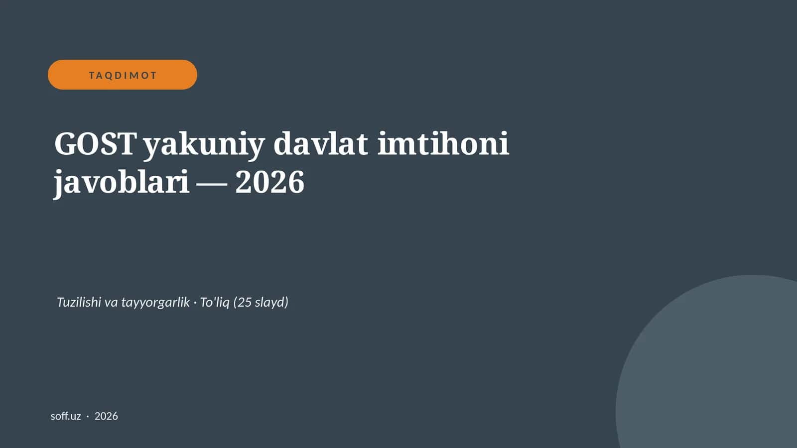 GOST yakuniy davlat imtihoni javoblari 1