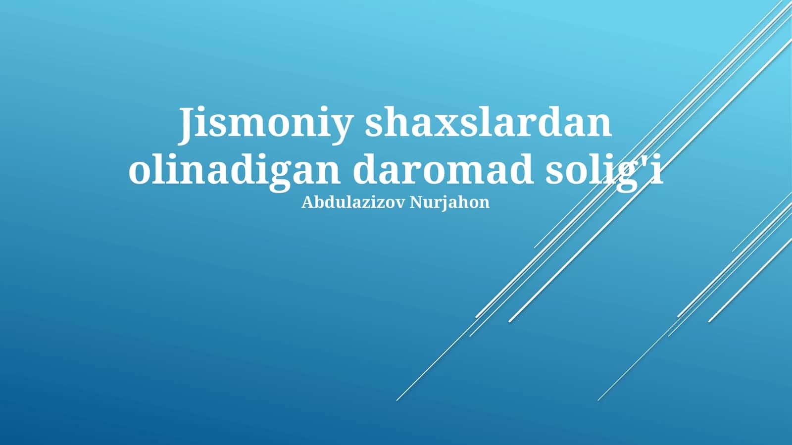 Jismoniy shaxslardan olinadigan daromad solig'i 1