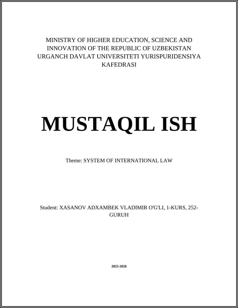 SYSTEM OF INTERNATIONAL LAW 1