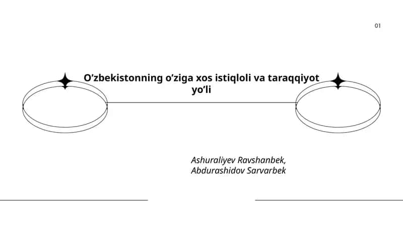 O’zbekistonning o’ziga xos istiqloli va taraqqiyot yo’li 1