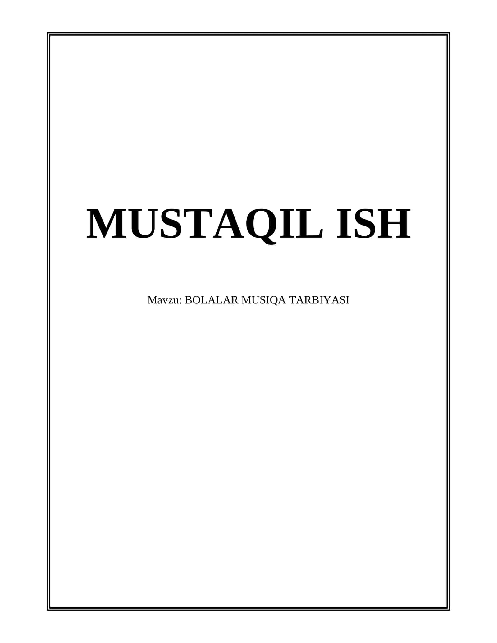 BOLALAR MUSIQA TARBIYASI 1