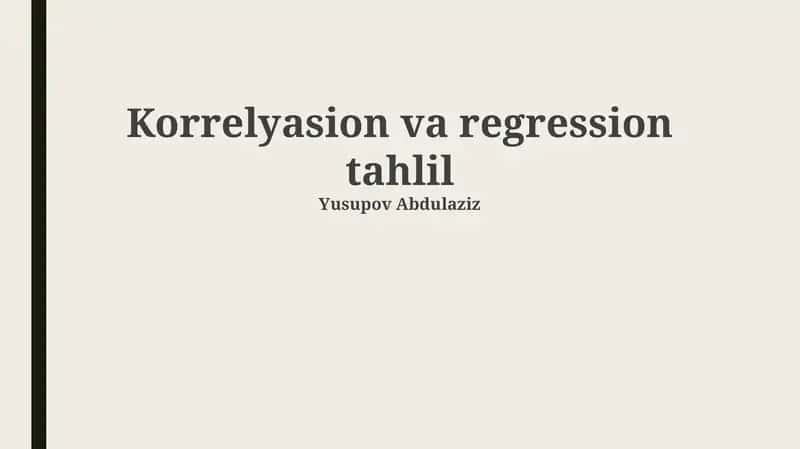 Korrelyatsiya va Regressiya 1