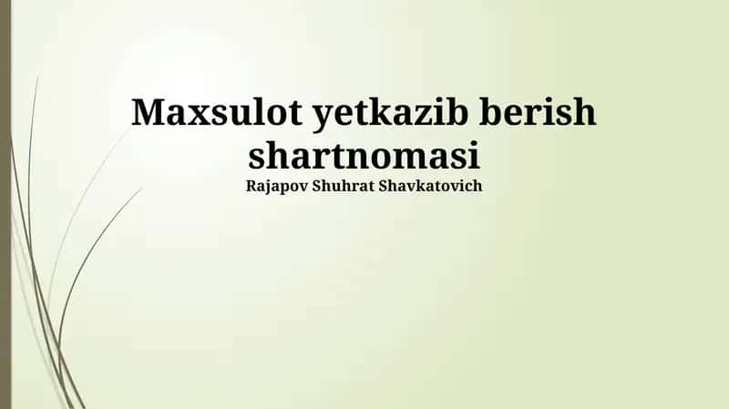 Maxsulot yetkazib berish shartnomasi 1