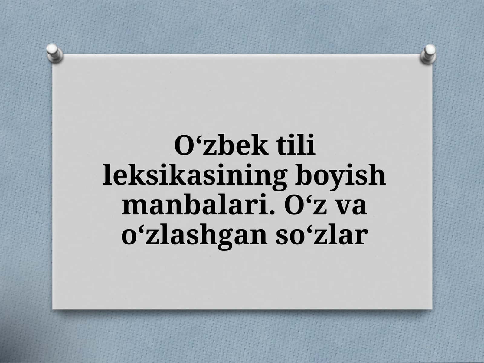 O‘zbektili leksikasi 1