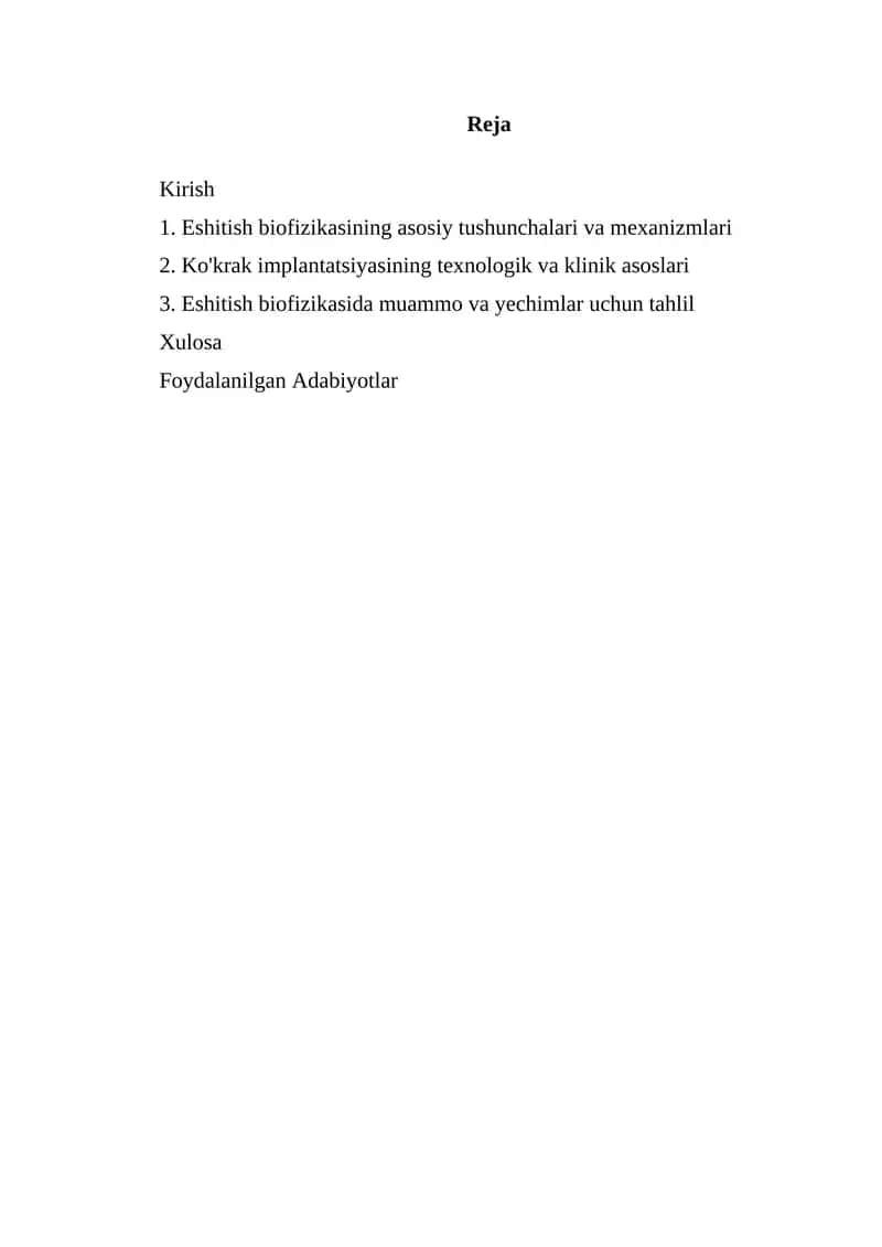 Eshitish biofizikasining asosiy tushunchalari va mexanizmlari 1