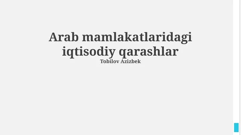 Arab mamlakatlaridagi iqtisodiy qarashlar 1