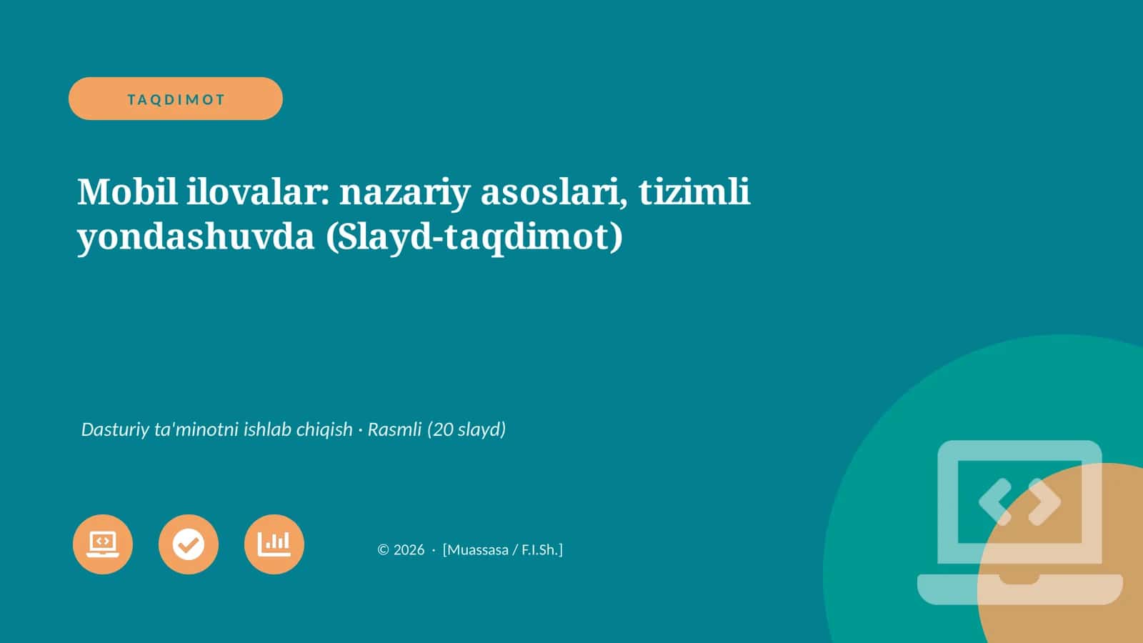 Mobil ilovalar: nazariy asoslari, tizimli yondashuvda (Slayd-taqdimot) 1