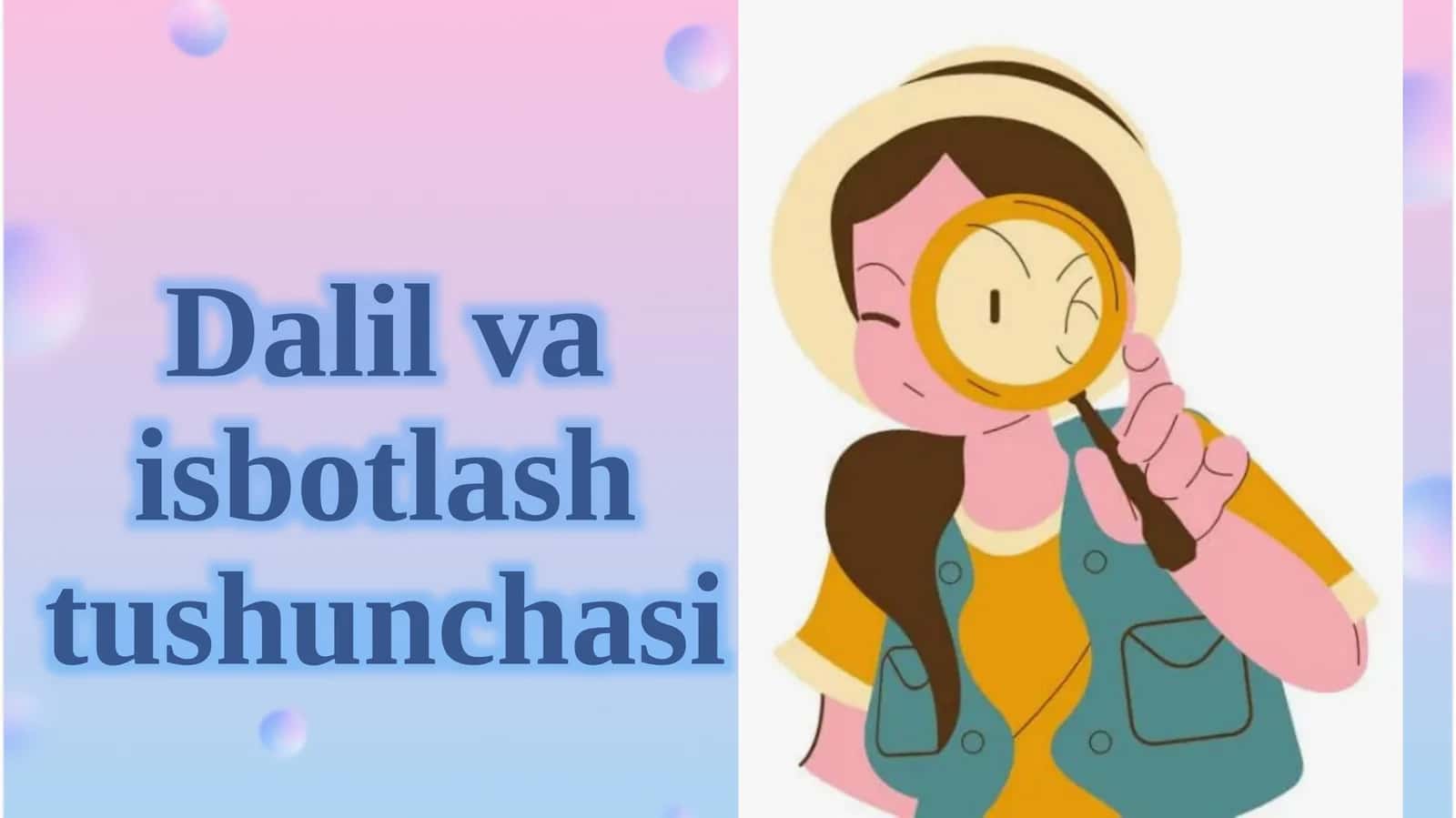 Dalil va isbotlash tushunchasi 1