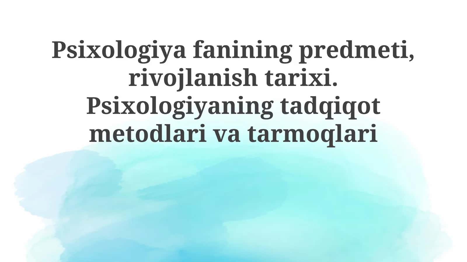 Psixologiya fanining predmeti 1