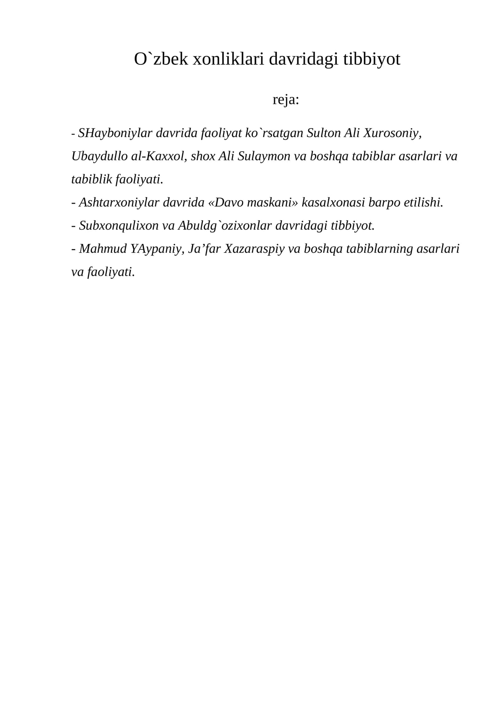 O`zbek хоnliklari davridagi tibbiyot 1