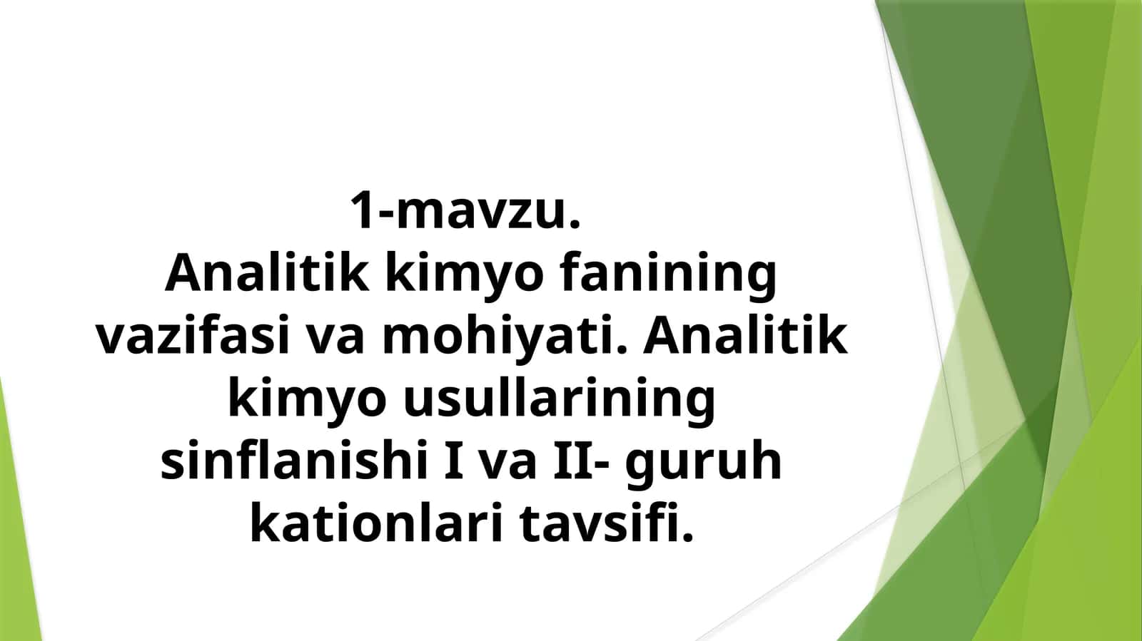 Analitik Kimyo Fanining Vazifasi va Mohiyati 1