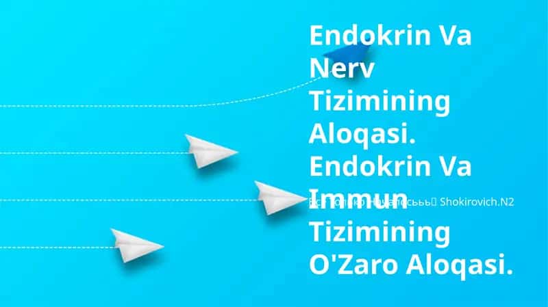 Endokrin va asab tizimlari: umumiy ko'rinish 1