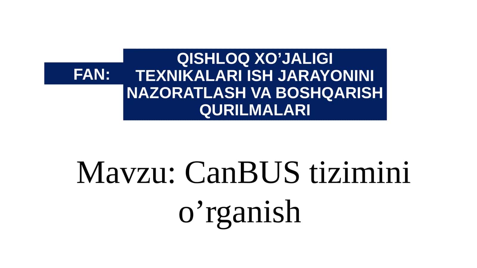 CanBUStiziminio’rganish 1