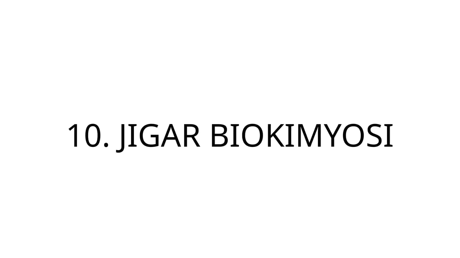 JIGAR BIOKIMYOSI 1