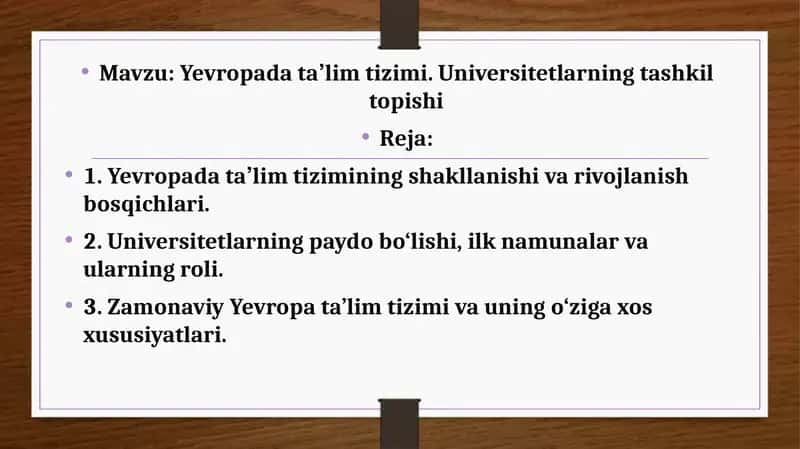 Yevropada taʼlim tizimi. Universitetlarning tashkil topishi 1