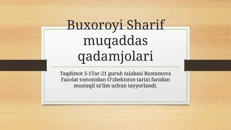 Buxoroyi Sharif muqaddas qadamjolari 1