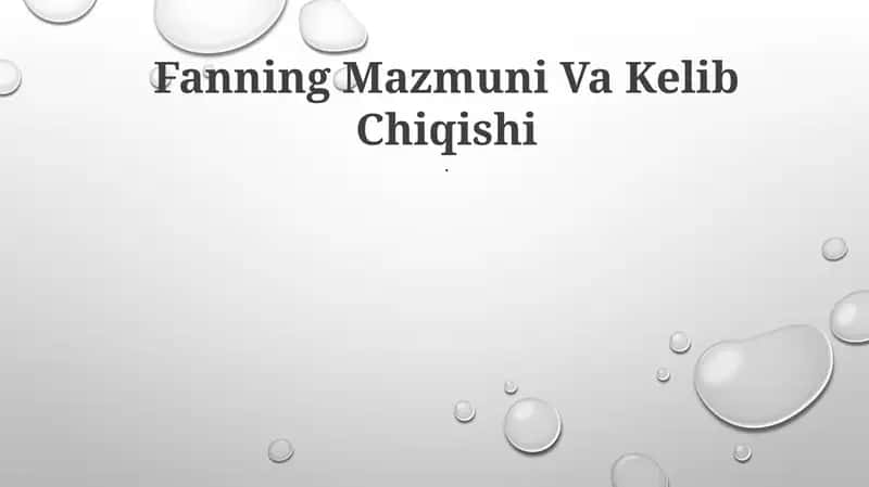 Fanning Mazmuni Va Kelib Chiqishi 1