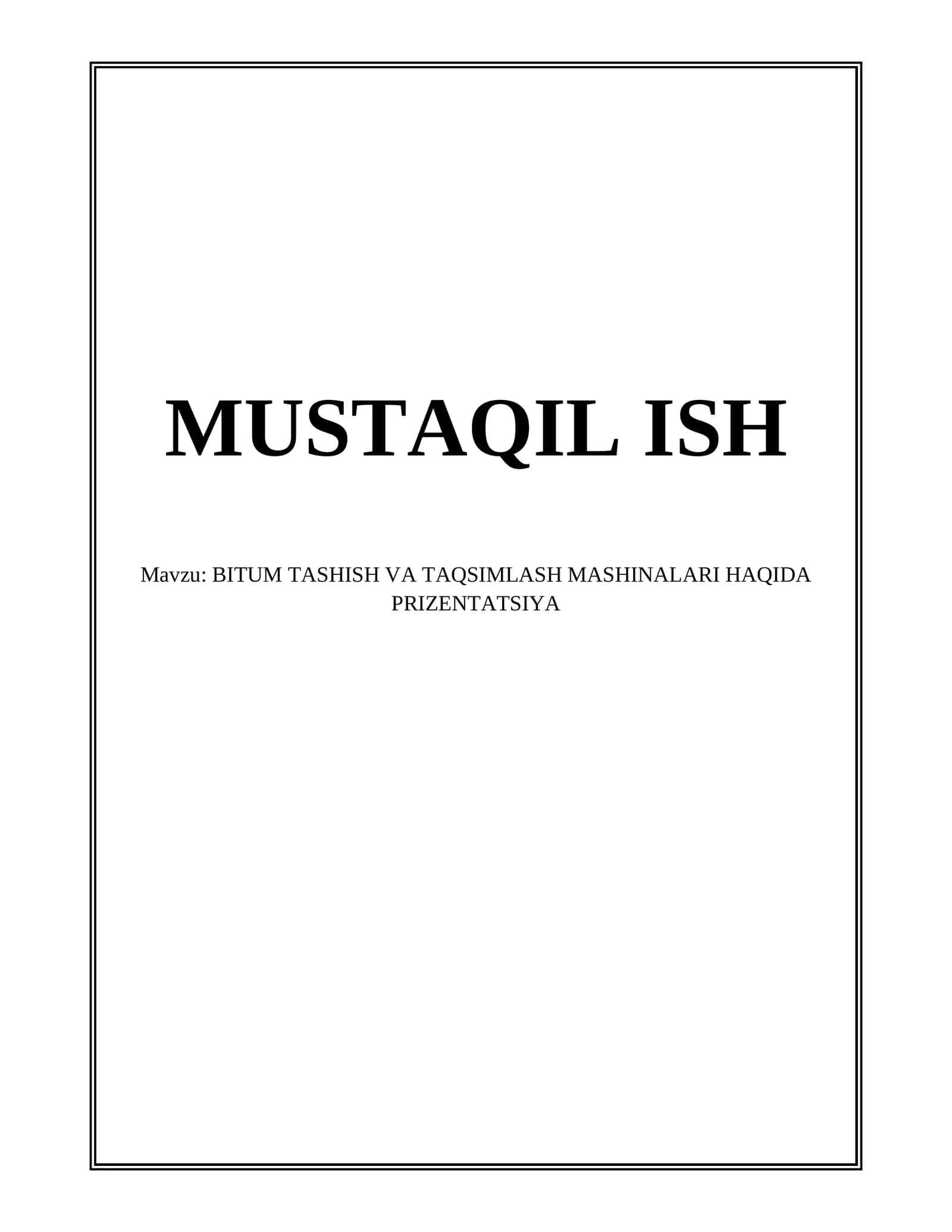 BITUM TASHISH VA TAQSIMLASH MASHINALARI 1