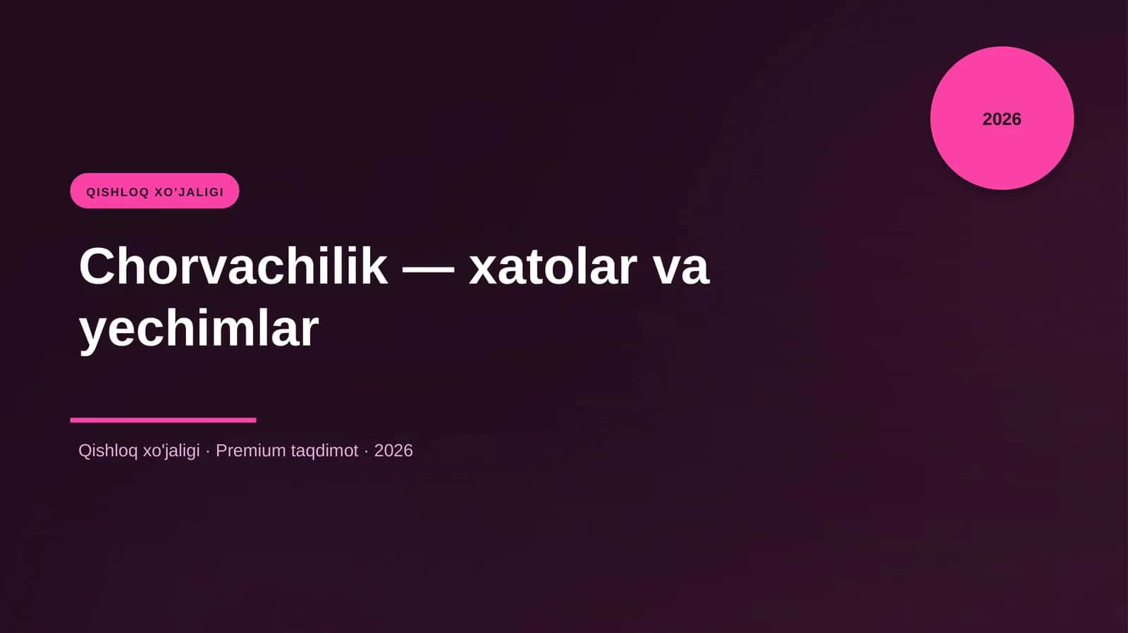 Chorvachilik — xatolar va yechimlar 1