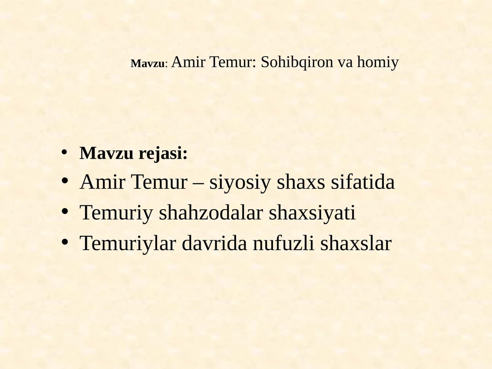 Amir Temur: Sohibqiron va homiy 1