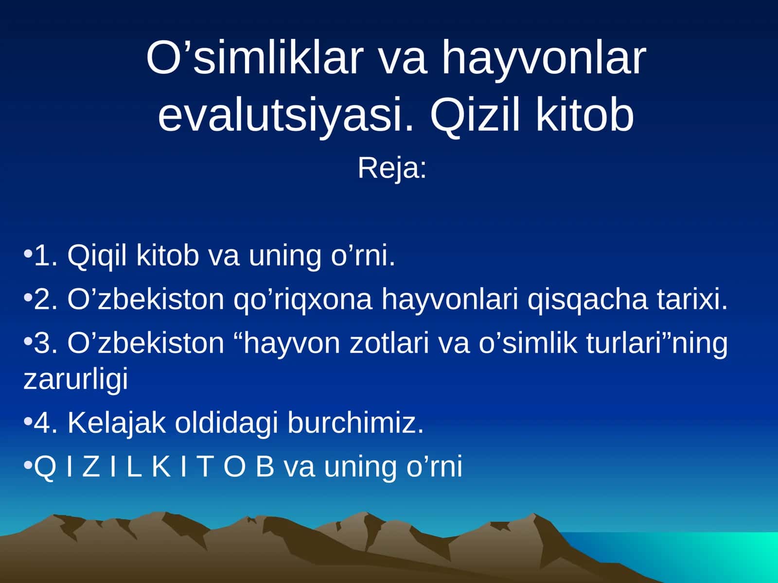 O’simliklar va hayvonlar evalutsiyasi. Qizil kitob 1