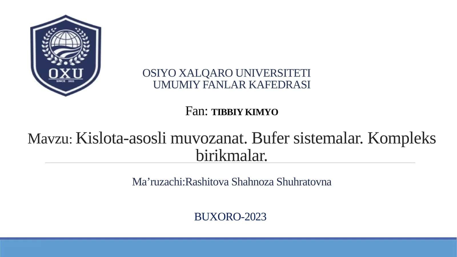 Kislota-asosli muvozanat. Bufersistemalar. Kompleks birikmalar 1