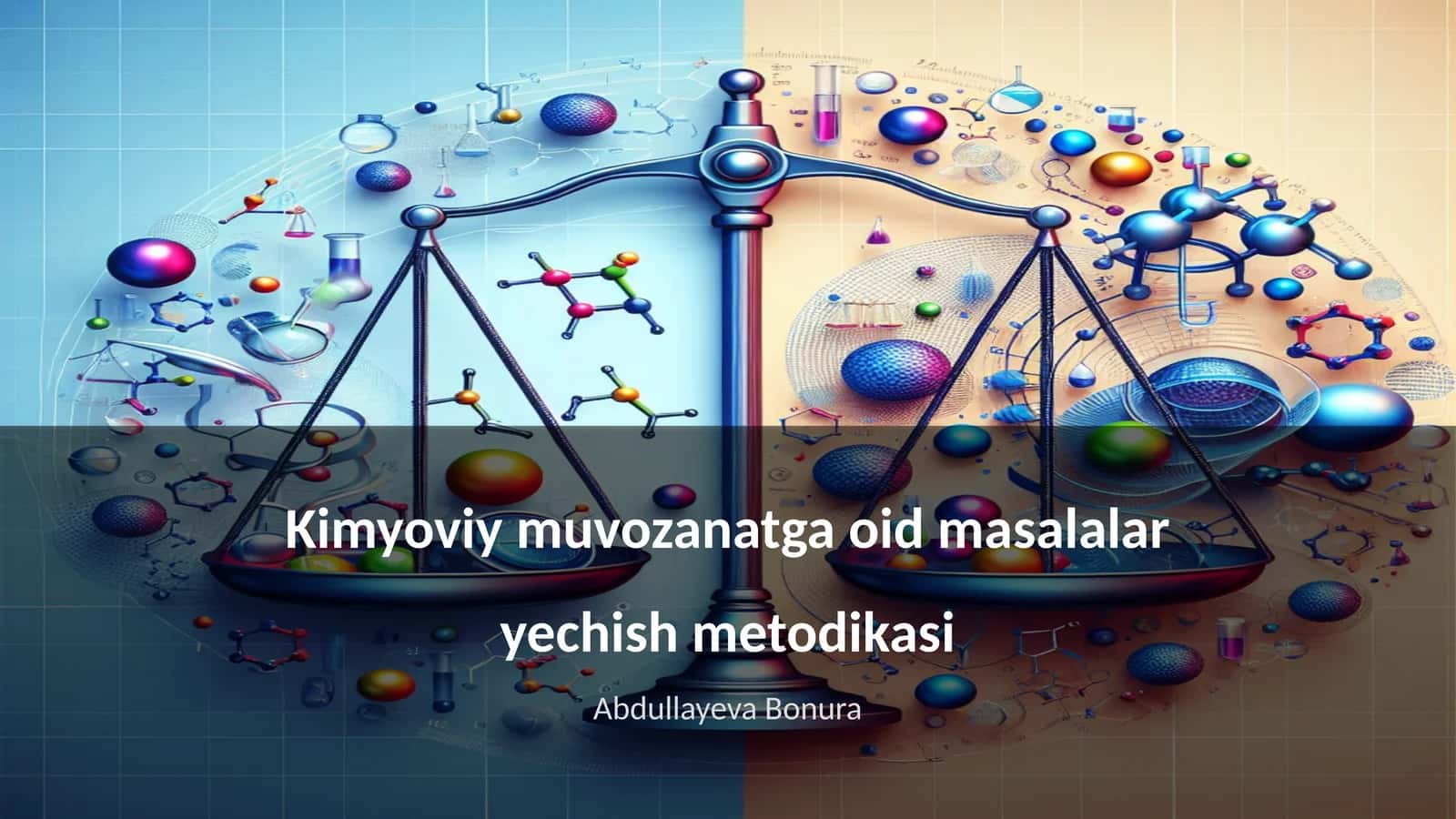 Kimyoviy muvozanatga oid masalalar yechish metodikasi 1
